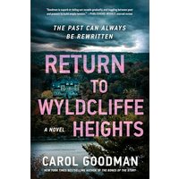 Barnes & Noble Return to Wyldcliffe Heights: A Novel by Carol Goodman