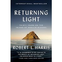 Returning Light: Thirty Years on the Island of Skellig Michael