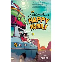 An Occasionally Happy Family