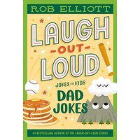 Dad Jokes (Laugh-Out-Loud Jokes for Kids)