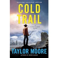 Cold Trail (Garrett Kohl, Bk. 4)