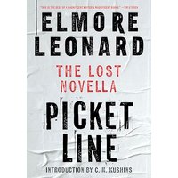 Picket Line: The Lost Novella