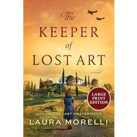 The Keeper of Lost Art (Large Print)