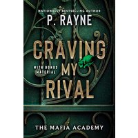 Craving My Rival (The Mafia Academy, Bk. 4)