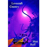 Lovecraft Country (Harper Perennial Olive Edition)