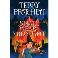 I Shall Wear Midnight (Discworld: Tiffany Aching, Bk. 4)