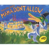 Mama Don't Allow 25th Anniversary Edition
