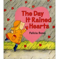 The Day It Rained Hearts