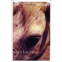 As I Lay Dying (Vintage Classics)