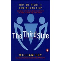 Third Side : Why We Fight and How We Can Stop