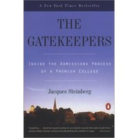 The Gatekeepers Inside the Admissions Process of a Premier College