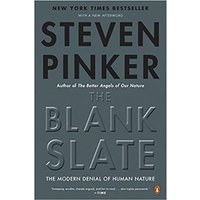 The Blank Slate: The Modern Denial of Human Nature