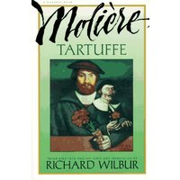 Tartuffe: Comedy in Five Acts, 1669