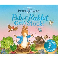 Peter Rabbit Gets Stuck! A Peter Rabbit Lift-The-Flap Tale (The World of Peter Rabbit)