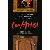 Con/Artist: The Life and Crimes of the World's Greatest Art Forger