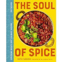 The Soul of Spice: Exploring Indias Vast Culinary Regions