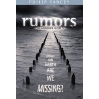 Rumors of Another World : What on Earth Are We Missing?