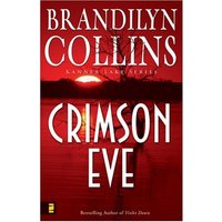 Crimson Eve (Kanner Lake Series Bk. 3)