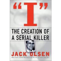 "I": The Creation of a Serial Killer