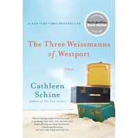 The Three Weissmanns of Westport A Novel