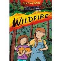 Wildfire (A Graphic Novel)