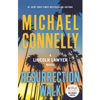 Resurrection Walk (Lincoln Lawyer, Bk. 7)