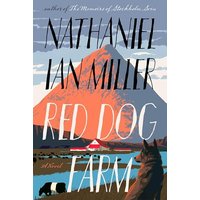 Red Dog Farm A Novel
