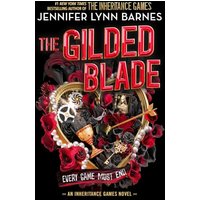 The Gilded Blade (The Grandest Game, Bk. 3)