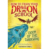 Doom of the Darkwing (How to Train Your Dragon School, Bk. 1)