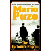 The Fortunate Pilgrim: A Novel