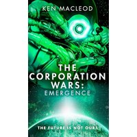 Emergence (The Corporation Wars, Bk. 3)