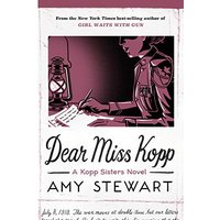 Dear Miss Kopp (Kopp Sisters, Bk. 6)