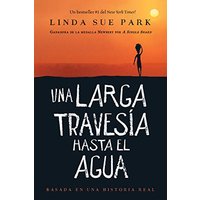 Una Larga Travesia Hasta El Agua