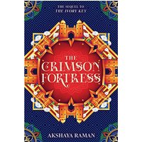 The Crimson Fortress (The Ivory Key Duology, Bk. 2)