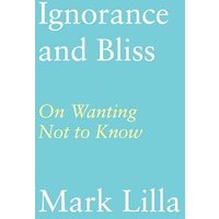 Ignorance and Bliss: On Wanting Not to Know
