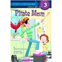 Pirate Mom (Step Into Reading, Step 3)