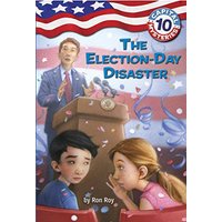 The Election-Day Disaster (Capital Mysteries, Bk. 10)