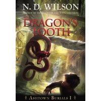 The Dragon's Tooth (Ashtown Burials, Bk# 1)