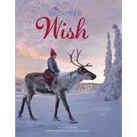 The Reindeer Wish A Christmas Book for Kids