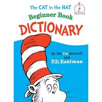 The Cat in the Hat Beginner Book Dictionary