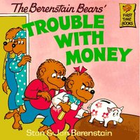 The Berenstain Bears' Trouble With Money