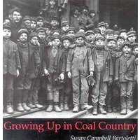 Growing Up In Coal Country