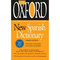 The Oxford New Spanish Dictionary (Third Edition)