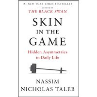 Skin in the Game: Hidden Asymmetries in Daily Life