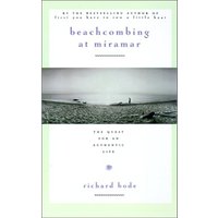 Beachcombing at Miramar: The Quest for an Authentic Life