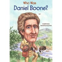 Who Was Daniel Boone? (Who Was...?)