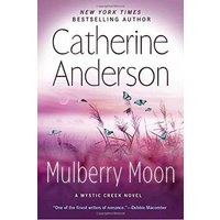 Mulberry Moon (Mystic Creek, Bk. 3)
