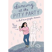 Dancing at the Pity Party