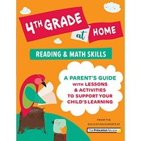 4th Grade at Home A Parent's Guide with Lessons & Activities to Support Your Child's Learning (Math
