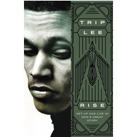 Rise: Get Up and Live in God's Great Story